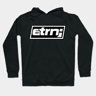 Etrn Hoodie